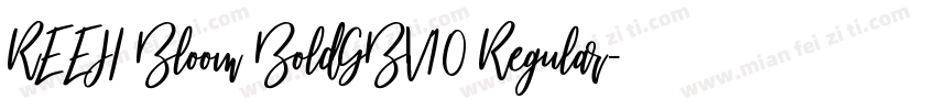 REEJI Bloom BoldGBV10 Regular字体转换
